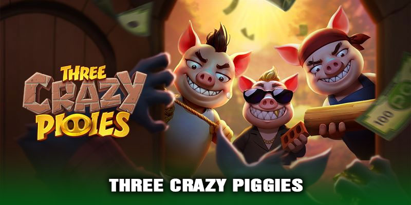 Three Crazy Piggies